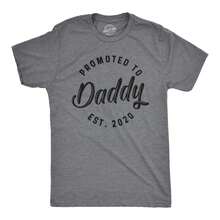Mens Promoted To Daddy 2024 2023 2022 2021 2020 T Shirt Fathers Day For New Best Dad Ever - Xám thạch nam đậm - 2020 - Xem 1