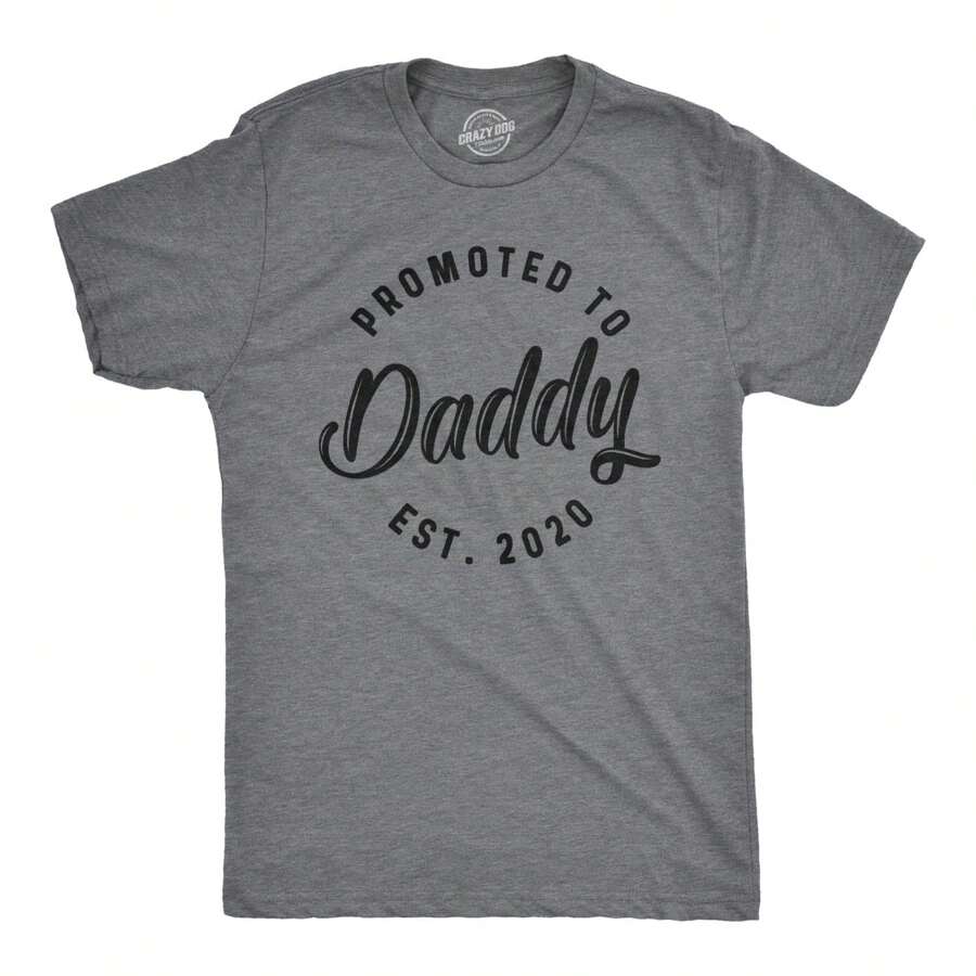 Mens Promoted To Daddy 2024 2023 2022 2021 2020 T Shirt Fathers Day For New Best Dad Ever - Xám thạch nam đậm - 2020 - Xem 1
