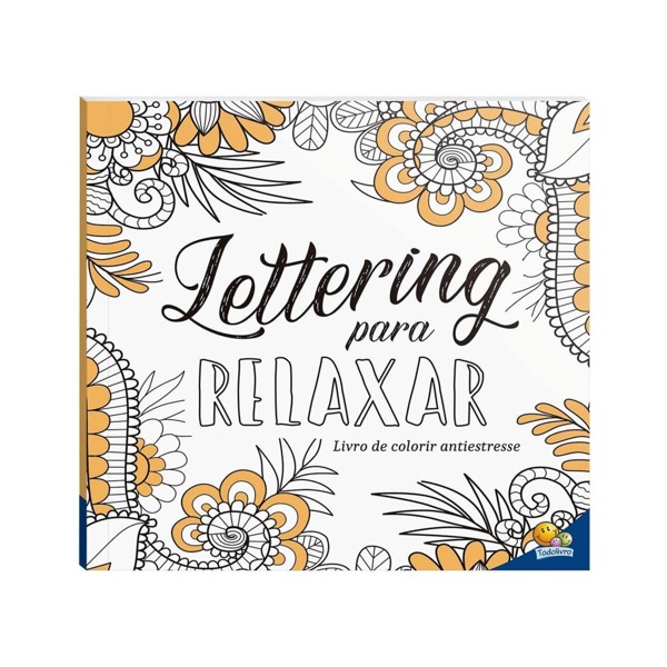 Livro Arteterapia Lettering para Relaxar | Colorir Antiestresse | 48 páginas | Envio Imediato!