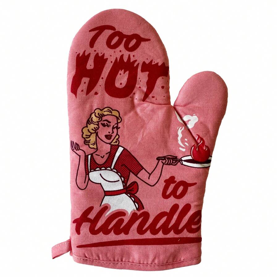 Too Hot To Handle Oven Mitt Funny Cooking Chef Sarcastic Kitchen Glove Funny Graphic Kitchenware Bakeware - Multi - View 1