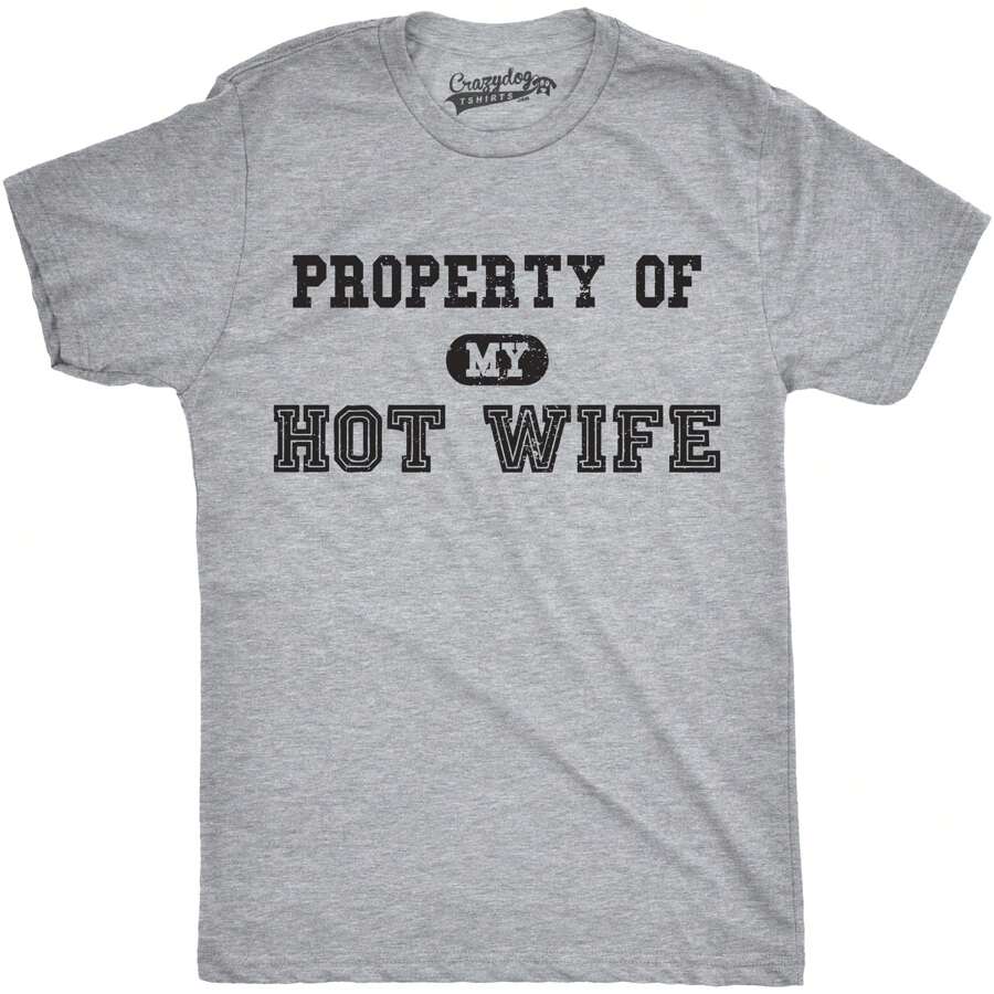 Mens Property Of My Hot Wife Funny Wedding Father's Day Anniversary T Shirt Mens Funny T Shirts Cool Vintage Fashion T-Shirt Gift Classic Menswear - 淺石南灰 - 查看 1