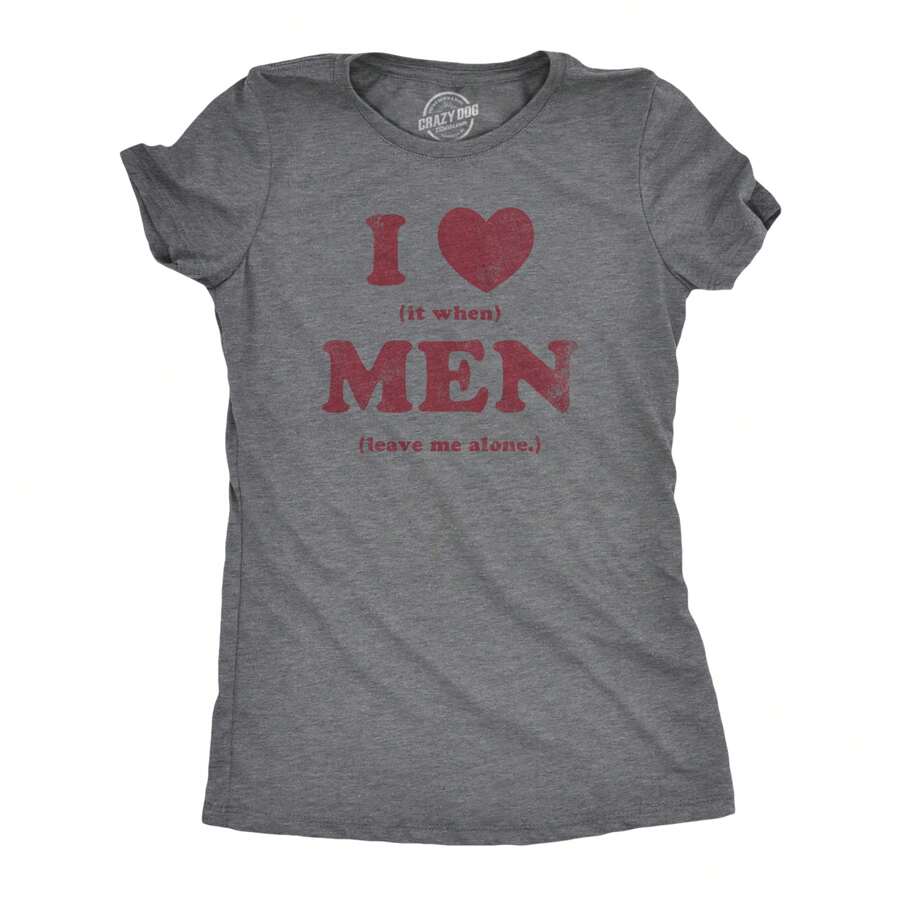 Womens I Heart It When Men Leave Me Alone T Shirt Funny Sarcastic Tee For Ladies Funny Womens T Shirts Cute Vintage Fashion Casual Ladies T-Shirt Gift - 深希瑟灰色 - 查看 1