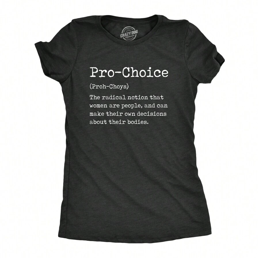 Womens Pro Choice Definition T Shirt Awesome Womens Rights Text Tee For Ladies Funny Womens T Shirts Cute Vintage Fashion Casual Ladies T-Shirt Gift - Heather Black - View 1