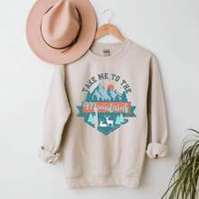 Take Me To The Mountains Colorful | Sweatshirt