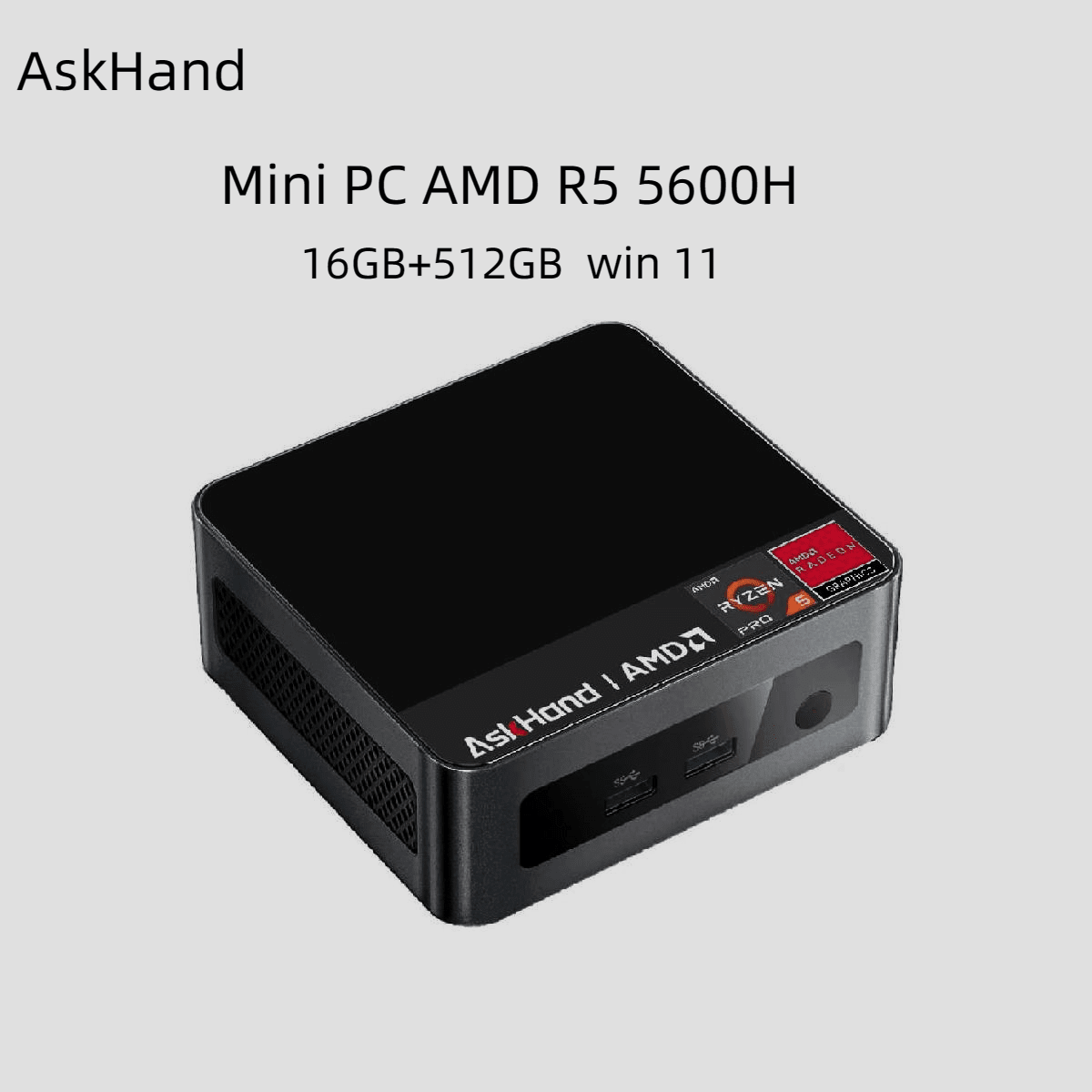 AskHand AMD Mini PC Ryzen 5 5600H 16GB‎ DDR4 512GB SSD /Mini