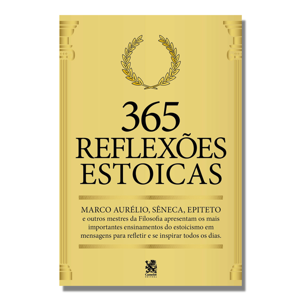 Livro 365 Reflexões Estóicas - Camelot | Mestres da Filososfia