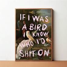 1pc Vintage (Als ik een vogel was, wist ik wie ik zou zijn) Grappige slogan canvas poster, retro toekan oliedruk schilderij canvas muur kunst schilderijen, geschikt voor woonkamer, slaapzaal, slaapkamer, woonkamer, kantoor wanddecoratie, geen frame
