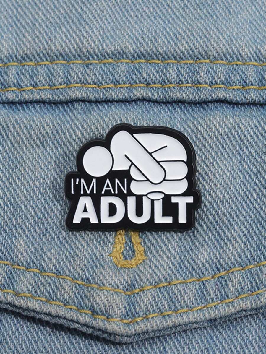 QIHOO 1 pieza de broche de esmalte blanco y negro de moda y exquisito con patrón de texto: Yo soy adulto y único - Multicolor - Ver 1