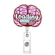 1pc Brain Loading Retractable Badge Reel,Funny Saying Acrylic Name Badge Holder With ID Clip For Nurse Doctor Student - Watermelon Pink - View 1