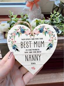 1Pc Gift For Best Mom,Best Nanny Wooden Heart Shape Hanging Ornaments Plaque Sign, Mom Birthday Anniversary Gifts For Home Wall Door Decoration,Home Decor ,Room Decor,Wall Decor Graduation
