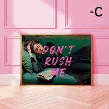 1 tấm áp phích vải bạt, nghệ thuật hiện đại, áp phích và tranh in chân dung nghệ thuật Don't Rush Me Altered, món quà lý tưởng cho hành lang phòng ngủ phòng khách, nghệ thuật treo tường, trang trí tường, trang trí mùa thu, trang trí tường, trang trí phòng, không có khung, áp phích cho phòng, đồ trang trí phòng, trang trí nhà cửa, trang trí phòng thẩm mỹ, trang trí phương Tây, trang trí văn phòng - Nhiều màu - Xem 8