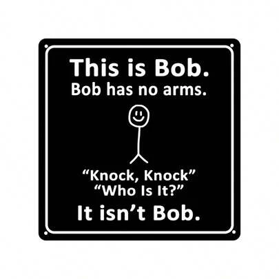 1 st, "No Arm Bob" Rolig metallplåtskylt (7,87"X7,87"/20x20cm) , Nyhet vintage plakettdekor, heminredning, rumsdekor, väggdekor, badrumsinredning, bardekor, cafédekor, garagedekor, bondgårdsinredning Bästa presenterna