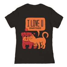 Nearly There I Love You Sometimes Graphic Ladies Cotton T-Shirt - 黑色 - 查看 1