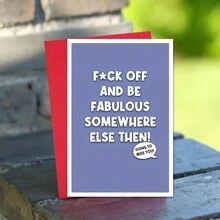 One Funny Creative Greeting Card Funny Leaving Card For Colleague, Humorous Going Away Card, Rude Retirement Leaving Card, Be Fabulous Elsewhere Then - Multicolor - View 4