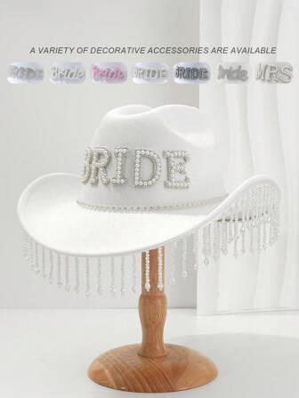 1pc Women's Solid White Cowboy Hat, Felt Hat, Panama Hat With Unique Luxury Crystal Tassel & Rhinestone Embellished Belt. Big Crystal Faux Pearl Letter "BRIDE" Crown Cowgirl Hat, Suitable For Role Playing, Party, Western Theme Event, Engagement Party, Graduation Ceremony, Masquerade Ball, Holiday, Wedding, Birthday Celebration, Music Festival Halloween Autumn Accessories