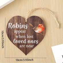 Rotkehlchen erscheinen, wenn geliebte Menschen nah sind - hölzernes, aufhängbares Herz Gedenktafel Schild, hölzerne Anhängeschild Plakette als warmes Geschenk für die Heimdekoration, Heimdekoration, Zimmerdekor, Wanddekoration