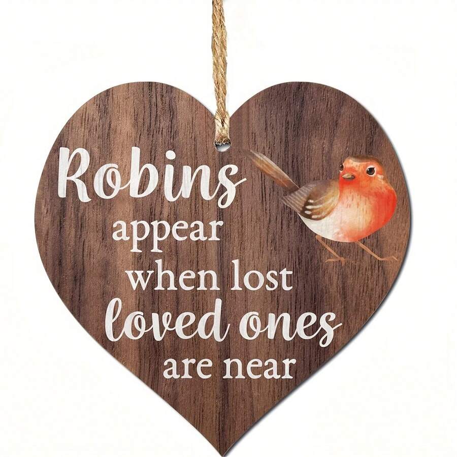 Rotkehlchen erscheinen, wenn geliebte Menschen nah sind - hölzernes, aufhängbares Herz Gedenktafel Schild, hölzerne Anhängeschild Plakette als warmes Geschenk für die Heimdekoration, Heimdekoration, Zimmerdekor, Wanddekoration