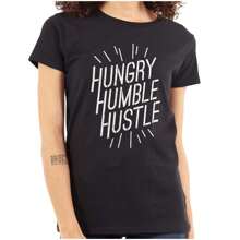 Hungry Humble Hustle Inspirational Womens T Shirt Ladies Tee
