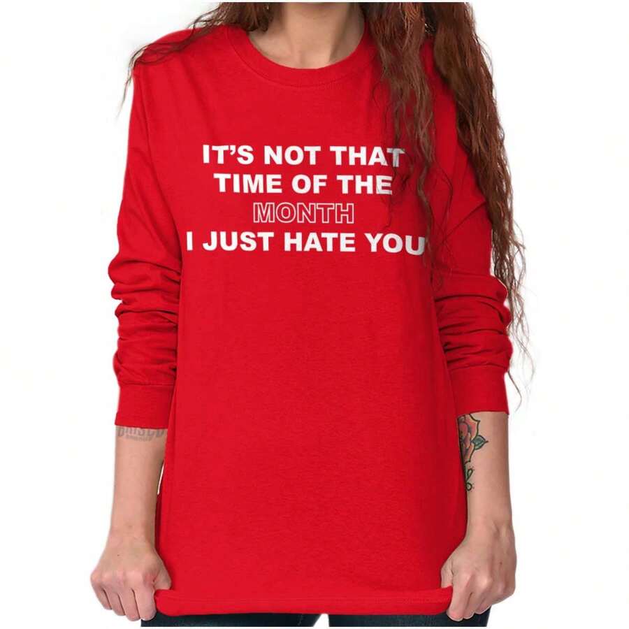 Funny I Just Hate You Period Humor Women's Long Sleeve T Shirt - 紅色 - 查看 1