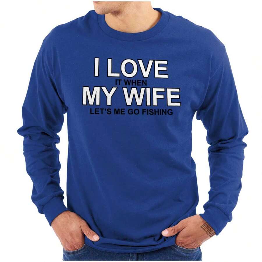 BRISCO BRANDS Fishermens Humor I Love My Wife Funny Mens Long Sleeve Tee T Shirt - 皇家 - 查看 1
