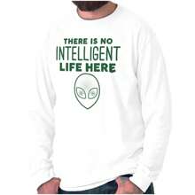 Funny Alien UFO Believers Sarcastic Long Sleeve TShirt Men - White - View 1