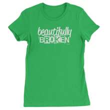 Beautifully Broken Music Womens T-Shirt