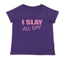 I Slay All Day Inner Confidence And Power Ladies V-Neck T-Shirt - 查看 12