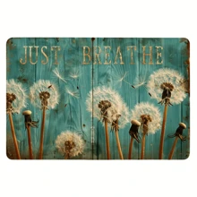 1件复古蒲公英金属锡牌，“Just Breathe”（深呼吸）铁箔雕刻墙饰，悬挂式装饰牌，适用于室内/室外、家居、房间、餐厅、酒吧、咖啡馆、门、车库 - 12英寸 x 8英寸，随机孔型 - 彩色 - 查看 1