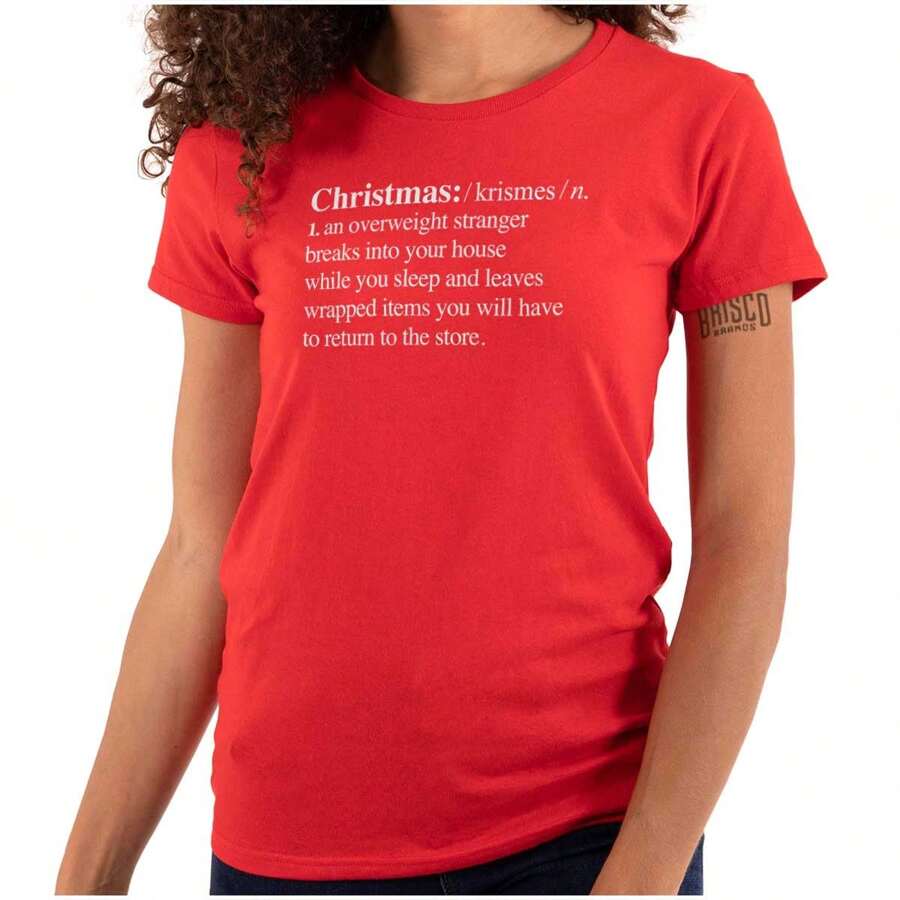 Christmas Womens Fitted Graphic Tee Shirt Cool Festive Funny Xmas Season Winter Holiday Dictionary Definition Joke Christmas An Overweight Stranger Breaks Into Your House While You Seep And Leaves Wrapped Items You Will Have To Return To The Store Sarcastic Humor Ladies Casual Slim Fit Fashion Cotton Printed Short Sleeve Crewneck Tshirt - 紅色 - 查看 1