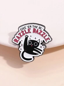 1pc GIVE EM The Ol Razzle Dazzle Enamel Pin Cartoon Funny Dancing Black Cat Brooch Lapel Badge Jewelry Decorate Gifts For Friends