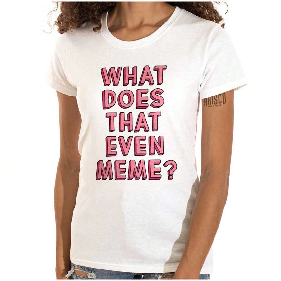 Emoticon Womens Fitted Graphic Tee Shirt Funny Social Media Joke What Does It Even Meme Sarcastic Internet Humor Ladies Casual Slim Fit Fashion Cotton Printed Short Sleeve Crewneck Tshirt - trắng - Xem 1