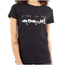 Live In Moment Inspirational Positive Womens T Shirt Ladies Tee