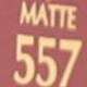 MATTE 557-fRAGILE EGO