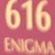 MATTE 616-eNIGMA