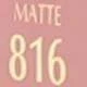MATTE 816-sUIT UP