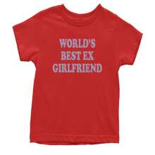 World's Best Ex Girlfriend Y2K Revenge Youth T-Shirt