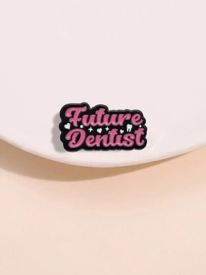 1pc Cute Pink Teeth And English Message Designed Brooch, Ideal For Men And Women For Daily Wear, Future Dentist Gift