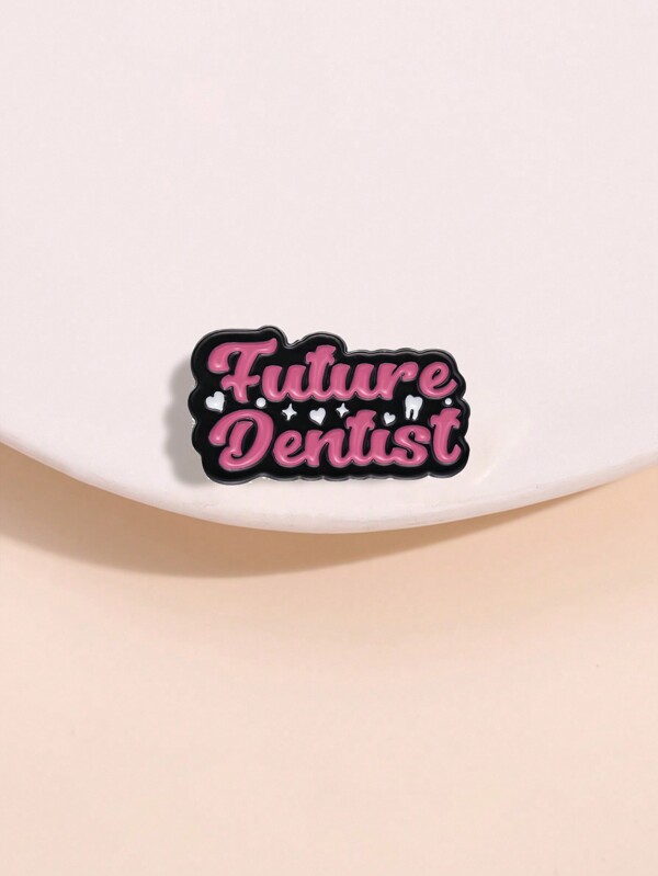 1pc Cute Pink Teeth And English Message Designed Brooch, Ideal For Men And Women For Daily Wear, Future Dentist Gift
