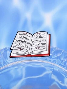 1pc We Lose Ourselves In Book Enamel Pin Reading Enthusiasts Nerd Bookworm Brooch Lapel Badges Quotes Jewelry Gift For Reading Lover - Multicolor - View 5