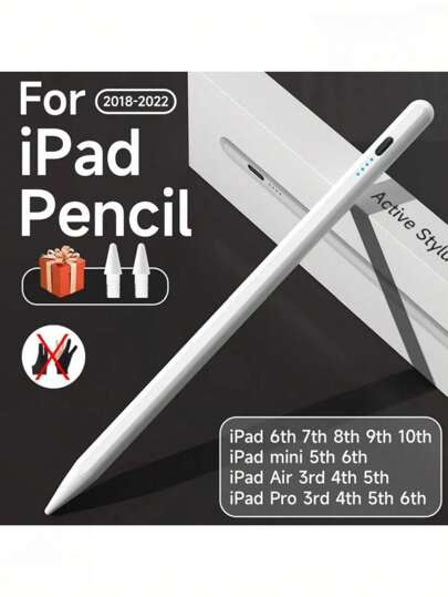 兼容 Apple Pencil 电源显示防掌误触 iPad Pencil 触控笔 兼容 iPad 配件 2022 2021 2020 2019 2018 Pro Air Mini