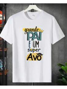 Camiseta 100% Algodão Otimo Pai e Super Avô Blusa Masculina