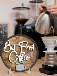 1 pieza Señal de madera 3D rústica "Pero primero, café" para decoración del hogar y la cocina, señal redonda de barra de café para decoración de bandeja escalonada, mejor regalo - Multicolor - Ver 3