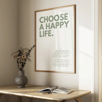 1pc,Choose A Happy Life Print Green Text Quote Print Home Decor Home Home Accessories Wall Prints Wall Art,50*70cm(19.7*27.5in)Unframed,Canvas,Poster Gifts Birthday Graduation