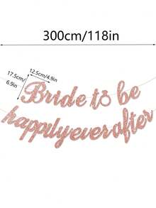 1pc 'Bride To Be, Happily Ever After' Banner, Wedding Party Decor - Multicolor - View 2