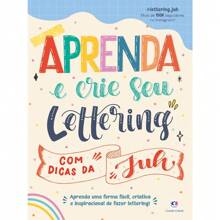 Livro Aprenda e crie seu lettering com dicas da Juh