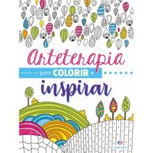 Livro Arteterapia para colorir e inspirar