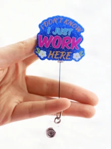 1 CÁI Màu Xanh Vui Tôi KHÔNG BIẾT TÔI CHỈ LÀM VIỆC Ở ĐÂY Cuộn Huy Hiệu Có Thể Thu Vào Cuộn Thẻ ID Acrylic Có Kẹp Huy Hiệu Khóa Nhân Viên Văn Phòng Phụ Kiện Y Tá Quà Tặng Y Tá - Màu xanh lam - Xem 5