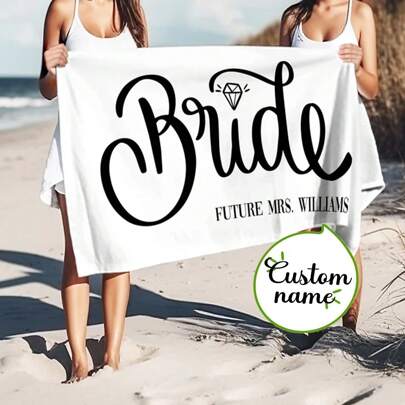 1pc Bride And Bridesmaid Custom Beach Towel, Bride Beach Towel, Personalized Pool Towel, Bachelorette Bride Beach Towel, Honeymoon Gift For Her, Ornamental, Breathable Comfortable, Cute, Fashionable, Tidy, Adorable, High-Quality, Stylish, Soft Custom, Personalized, Unique Ideal Gifts For Her Her, Boyfriend, Girlfriend, Dad, Family, Mom, Friends, Pets, Son, School Students, Daughter, Workers School, Home, Office Travel Essentials Travel Accessories Beach Essentials,Multi-Functional, ,Ornamental,Reusable,Exquisite,Stylish,High-Quality,Colorful,Modern,Custom,Personalized,Unique,Ideal Gifts For Him,Ideal Gifts For Her,Boyfriend,Dad,Girlfriend,Mom,Family,Friends,Tea Room,Home,Garden,Office,For Anniversaries,For Valentine's Day,For Mother's Day,For Birthdays,For Father's Day,For Graduation,For Weddings,For Housewarming