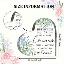 1pc, Gifts For Cousins Side By Side Or Miles Apart Cousins Are Always Connected By Heart Acrylic Keepsake Birthday Gift For Cousins Best Cousin Gifts For Women Gifts,Festival,Halloween Decor, Decor,Fall Decor ,Decor Room,Kitchen Decor Summer,Room Decor,Wall Decor,Home Decor,Bedroom Decor Birthday