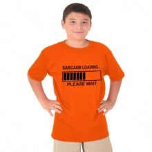 Sarcasm Loading Please Wait Crewneck T Shirts Boy Girl